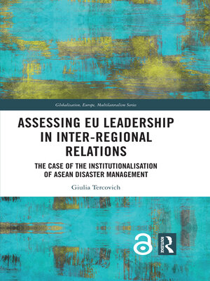 cover image of Assessing EU Leadership in Inter-regional Relations